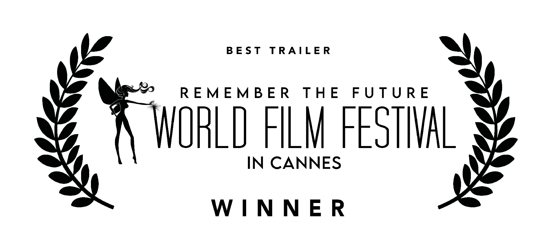 World Film Festival in Cannes — Best Trailer Winner laurel