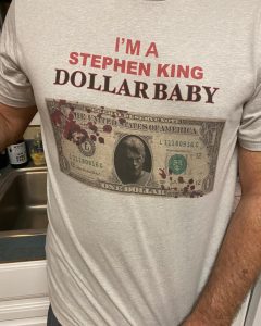 Stephen King Dollar Baby tee — One for the Road production crew