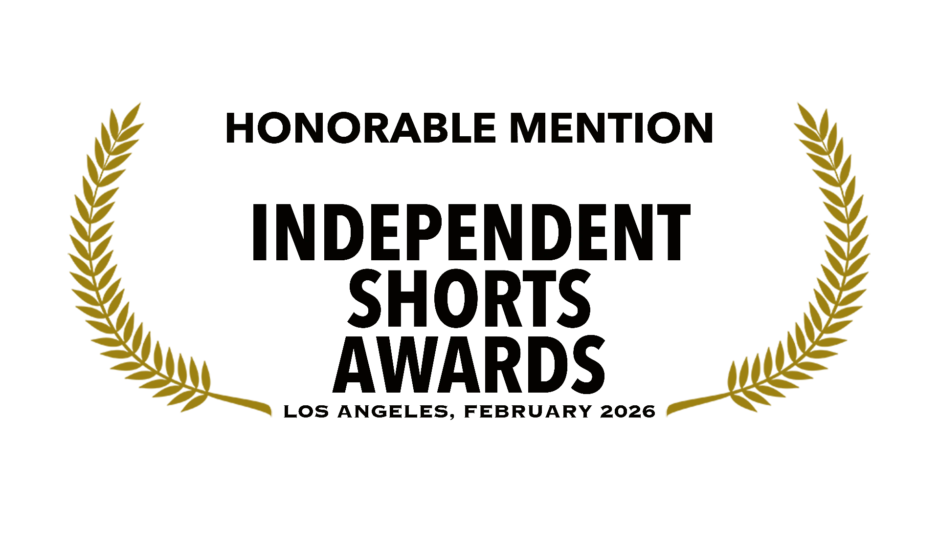 Independent Shorts Awards Los Angeles — Honorable Mention February 2026 laurel